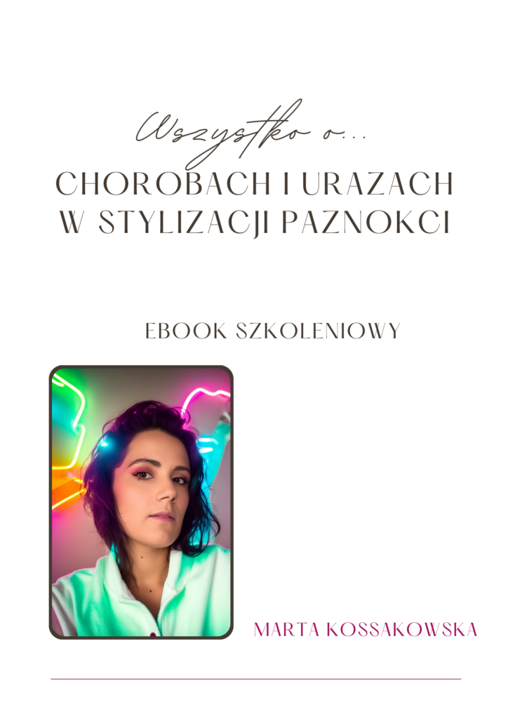 Choroby w Stylizacji Paznokci (1)