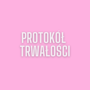 Mini Kurs - Protokół Trwałości